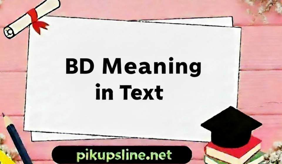 BD Meaning in Text