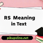 RS Meaning in Text
