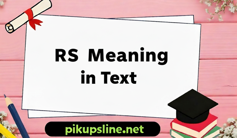 RS Meaning in Text