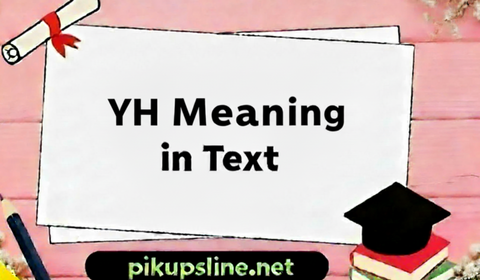 YH Meaning in Text